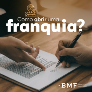 Como Abrir Uma Franquia BMF Advogados Associados